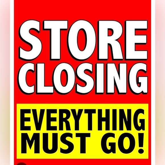 Store Closing - Picture 1 of 2